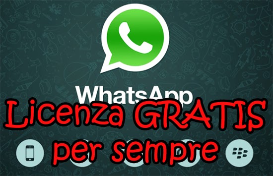 WhatsApp GRATIS per sempre - Guida