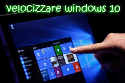 velocizzare windows10