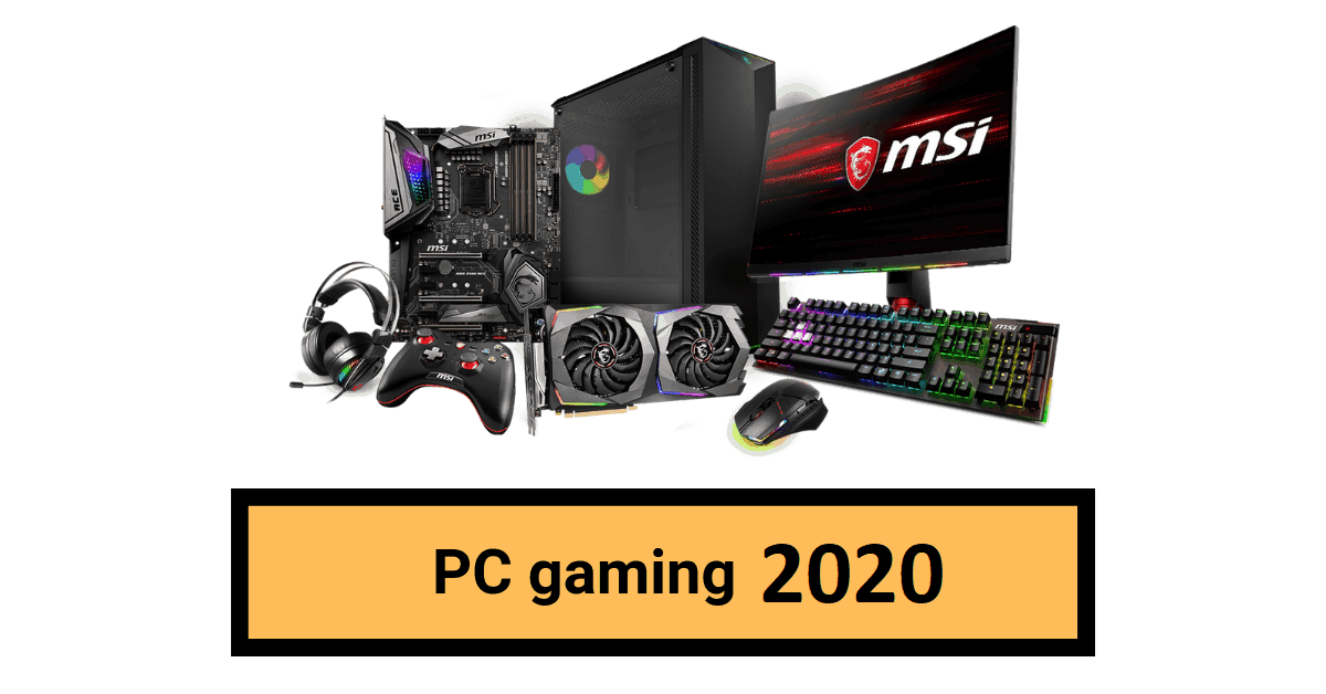 pc gaming 2020