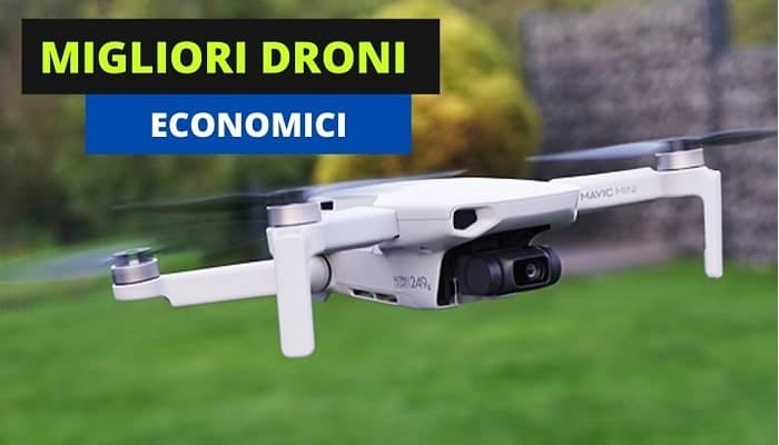 migliori droni economici