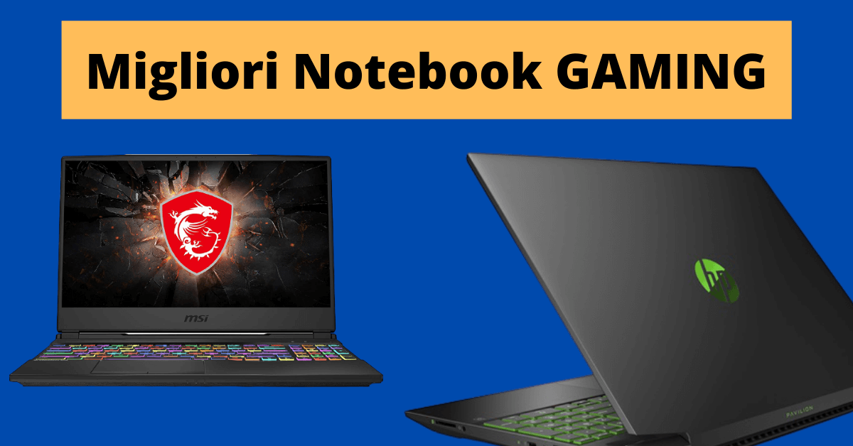 migliori notebook da gaming